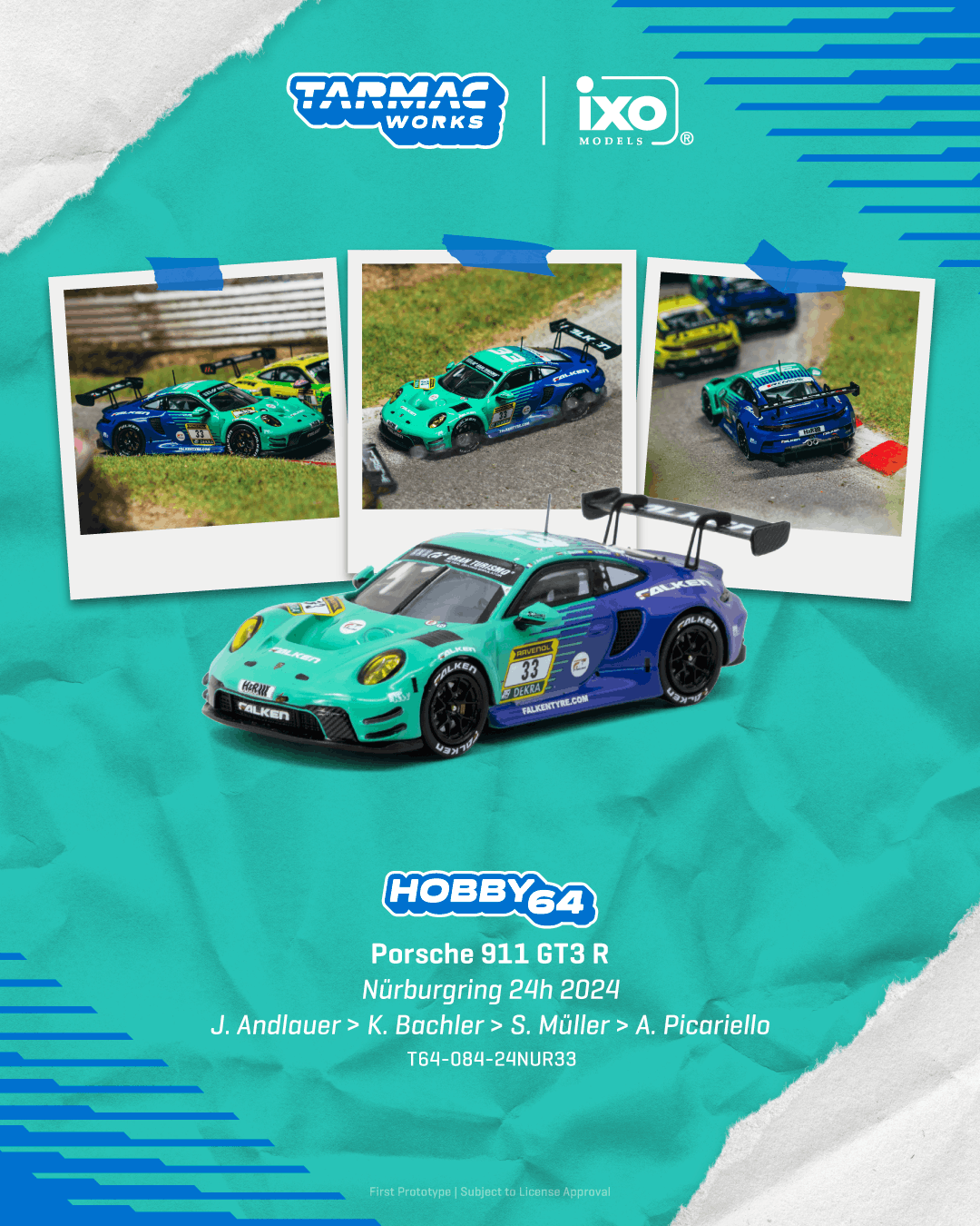 Porsche 911 (992) GT3 #33 J.Andlauer/K.Bachler/S.Müller/A.Picariello Nürburgring 24H 2024 1:64 Tarmac