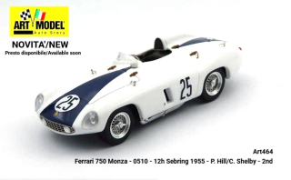Ferrari 750 Monza #25 Hill/Shelby 2nd 12H Sebring 1955 1:43 Art Model
