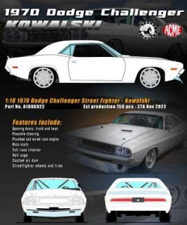Dodge Challenger Street Fighter *Kowalski* 1970 white 1:18 Acme Diecast